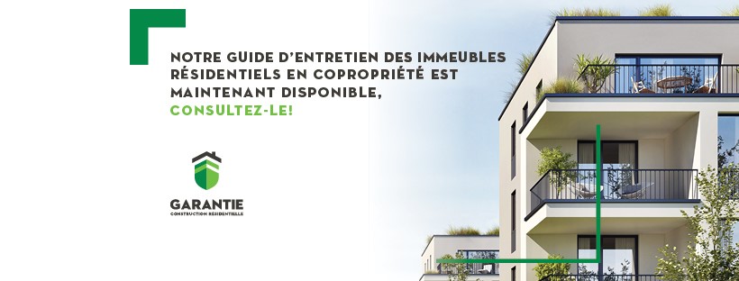 Le Guide dentretien des immeubles résidentiels en copropriété GCR